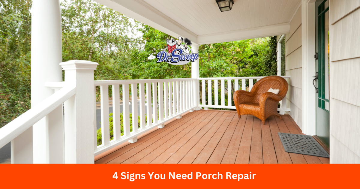 4 Signs Your Need Porch Repair Dr Sweep